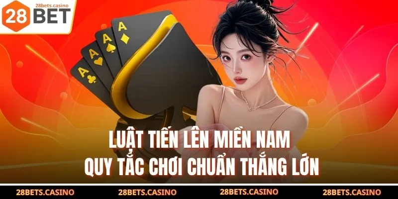 Luật Tiến Lên Miền Nam - Quy Tắc Chơi Chuẩn, Thắng Lớn